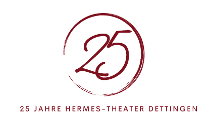 25 Jahre Hermes-Theater Dettingen